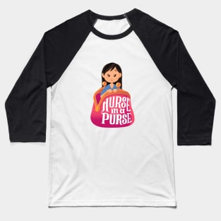 Nurse in a Purse v4 Baseball T-Shirt